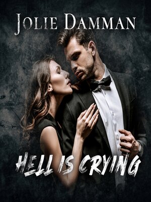 cover image of Hell is Crying